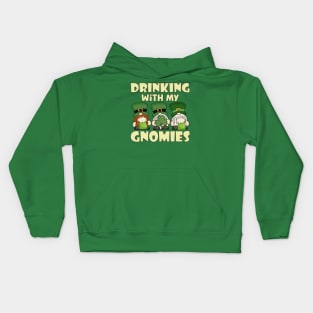 Drinking with My Gnomies Saint Patricks Day Celebration Kids Hoodie